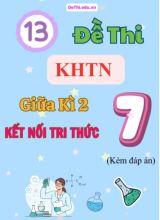 Tổng hợp 14 Đề thi KHTN 7 cuối Kì 2 Kết Nối Tri Thức (Kèm đáp án)
